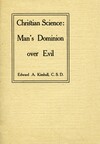 Christian Science: Man's Dominion over Evil