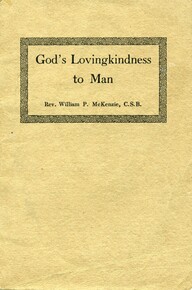 CHRISTIAN SCIENCE: GOD'S LOVINGKINDNESS PROVED TO MEN