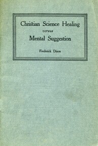 Christian Science healing versus mental suggestion