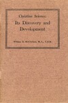 Christian Science: its discovery and development