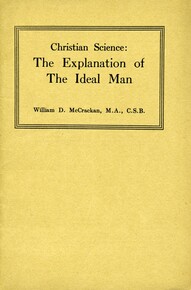Christian Science: the explanation of the ideal man
