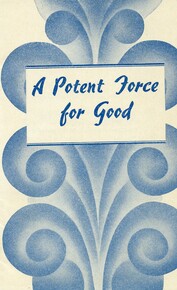 A potent force for good