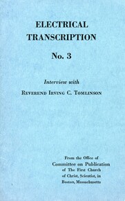 Electrical Transcription No. 3: Interview with Reverend Irving C. Tomlinson