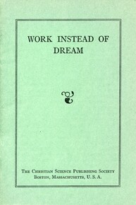 Work instead of dream