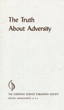 The truth about adversity