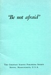 "Be not afraid"