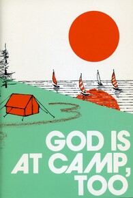 God is at camp, too