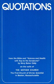 Quotations from the Bible and "Science and Health with Key to the Scriptures" by Mary Baker Eddy on the walls of The Mother Church, the First Church...