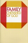 Family: cherished of God