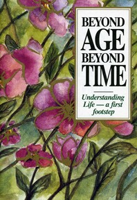 Beyond age beyond time: understanding life -- a first footstep