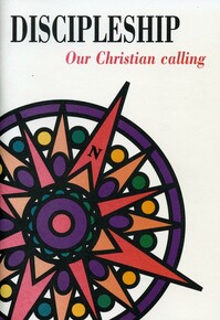 Discipleship: our Christian calling