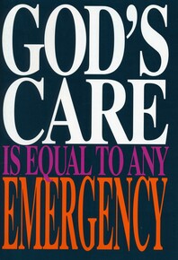 God's care is equal to any emergency