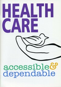 Health care: accessible and dependable