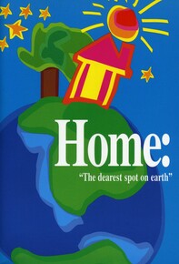 Home: "the dearest spot on earth"