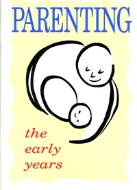Parenting: the early years