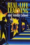 Real-life learning and Sunday School
