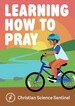 Learning how to pray